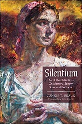 Silentium; Reflections On Memory, Sorrow, Place And Sacred