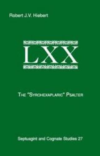 Lxx: Syrohexaplaric Psalter