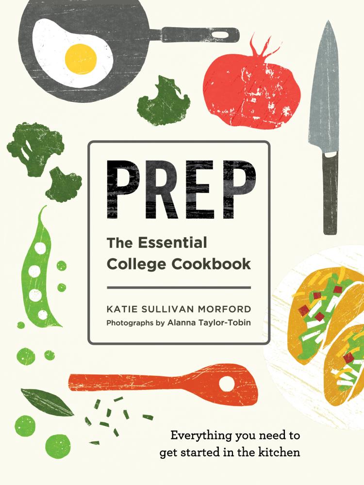Prep:The Essential College Cookbook