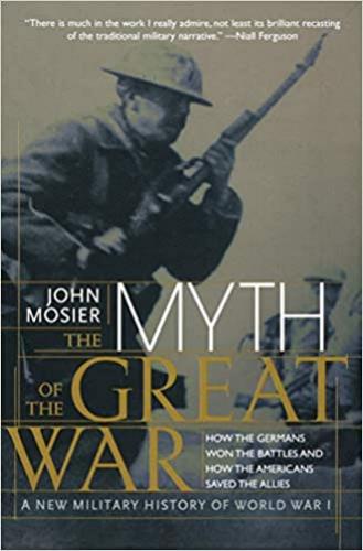 The Myth Of The Great War