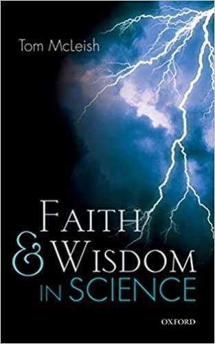 Faith And Wisdom In Science