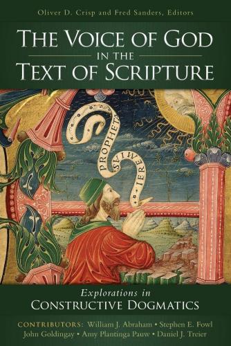 The Voice Of God In The Text Of Scripture