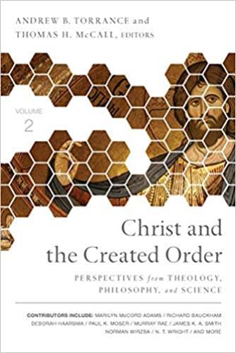 Christ And The Created Order