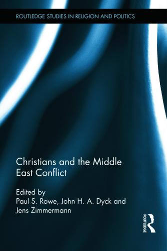 Christians And The Middle East Conflict