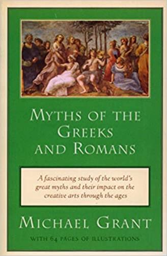 Myths Of The Greeks And Romans