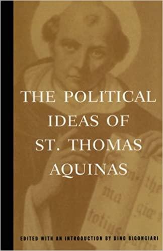 The Political Ideas Of St Thomas Aquinas