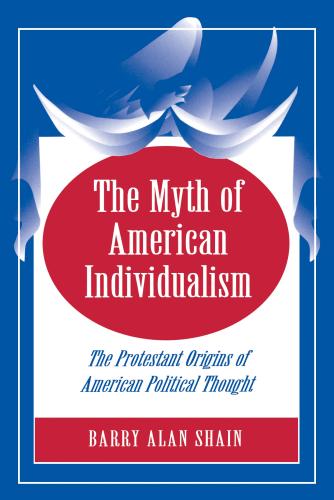 The Myth Of American Individualism
