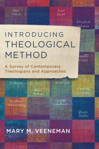 Introducing Theological Method