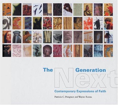 The Next Generation: Contemporary Expressions Of Faith