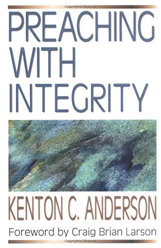 Preaching With Integrity