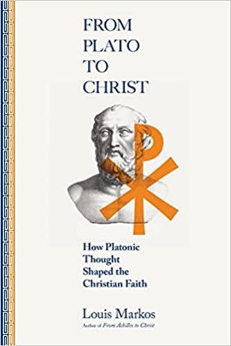 From Plato To Christ