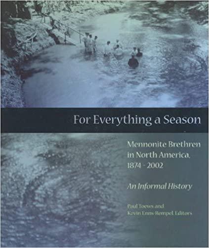 For Everything A Season:Mennonite Brethren In N.A. 1874-2000