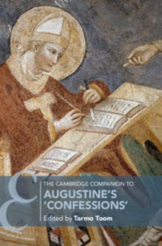 The Cambridge Companion To Augustine's 'Confessions'