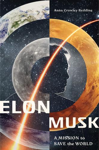 Elon Musk A Mission To Save
