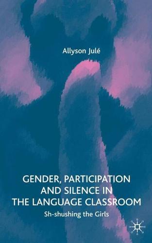 Gender, Participation And Silence In The Language Classroom