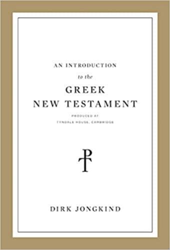 An Introduction To The Greek New Testament