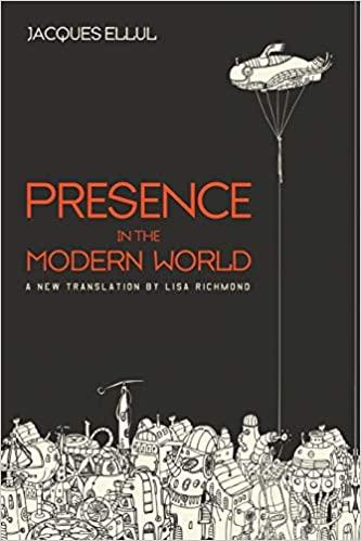 Presence In The Modern World