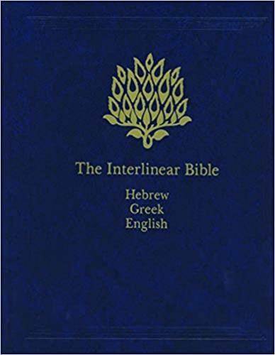 Interlinear Bible: Hebrew - Greek - English