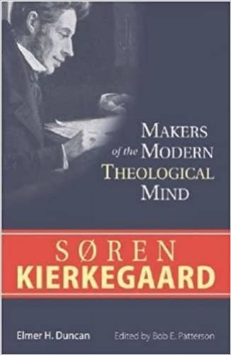 Kierkegaard: Makers Of The Modern Theological Mind