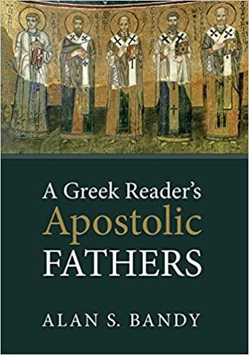 Greek Reader's Apostolic Fathers