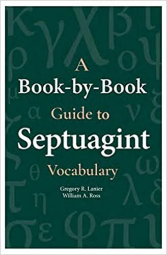 Book By Book Guide To Septuagint Vocabulary